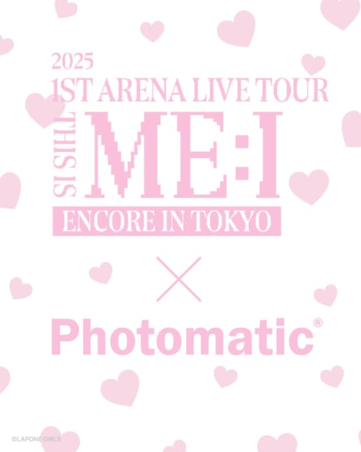 #ME_I × #Photomatic
ME:Iとのコラボレーション第2弾が2月2日(月)より全国12カ所でスタート🙌
メンバーそれぞれと2ショット風の撮影が楽しめるコラボフレーム全7種が登場します✨
さらに、コラボ期間中はPhotomatic 渋谷 道玄坂店でME:I仕様の装飾も施されます!
ぜひ期間中にME:I × Photomaticの『2025 ME:I 1ST ARENA LIVE TOUR "THIS IS ME:I" ENCORE IN TOKYO』限定フレームで撮影をお楽しみください📷
<実施期間>
2026年2月2日(月)~2月23日(月)
<フレーム>
全7種
<撮影料金>
クラシックブース:各1回 1,000円(1枚出力+静止画・動画データ)
<撮影可能フォトブース>
Photomatic 渋谷 道玄坂店
Photomatic 下北沢 reload
Photomatic 新宿区役所店
Photomatic レンブラントキャビン新宿新大久保
Photomatic 立川 GREEN SPRINGS
Photomatic 横浜赤レンガ倉庫
Photomatic ららぽーとTOKYO-BAY
Photomatic さいたまスーパーアリーナ
Photomatic 名古屋 サカエチカ店
Photomatic 梅田 蔦屋書店
Photomatic あべのハルカス
Photomatic E・ZO FUKUOKA
#THIS_IS_ME_I#ミーアイ #미아이 #PhotomaticJapan